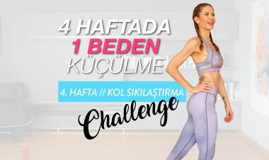 CHALLENGE: 4. Haftanın Programı