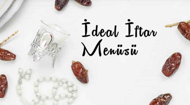 İftar ve sahur menü örneği
